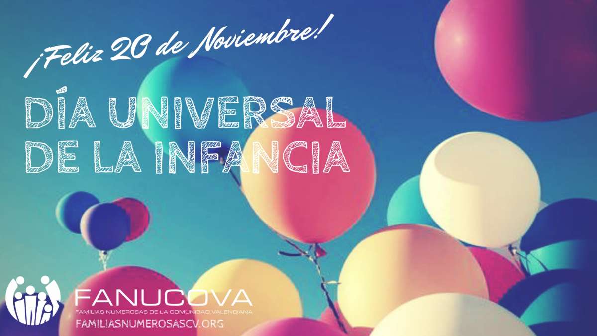 Las familias numerosas con motivo del Día Internacional de la Infancia, hace un llamamiento tanto a las instituciones políticas como a las empresas y sociedad en general para reconocer el valor insustituible de los niños, fomentar y apoyar la natalidad y proteger la infancia.